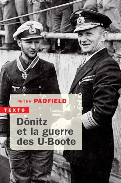 Emprunter Dönitz et la guerre des U-boote livre