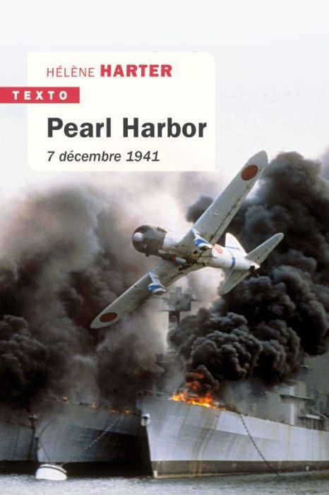 Emprunter Pearl Harbor. 7 décembre 1941 livre