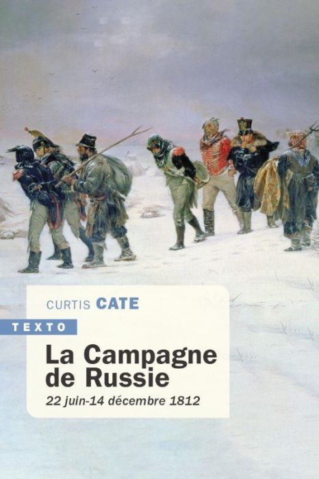 Emprunter La Campagne de Russie. 22 juin-14 décembre 1812 livre