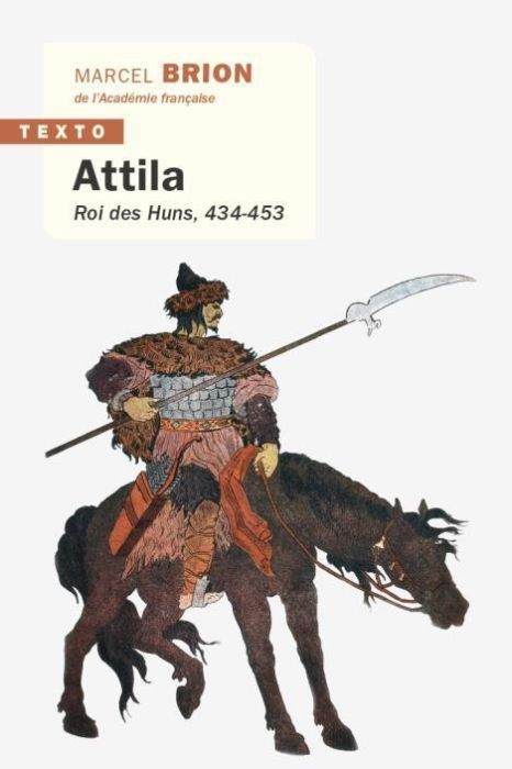 Emprunter Attila. Roi des Huns, 434-453 livre