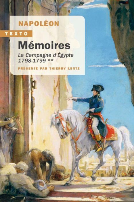 Emprunter Mémoires. Tome 2, La campagne d'Egypte, 1798-1799 livre