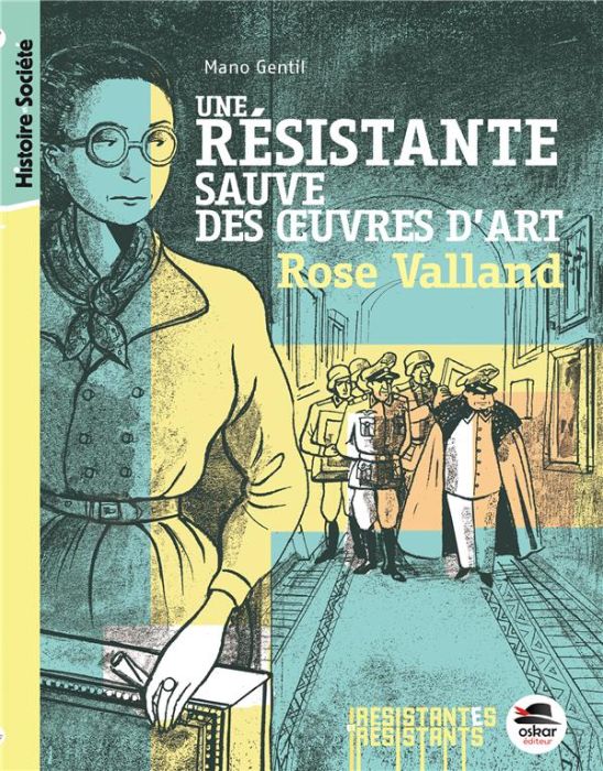 Emprunter Une résistante sauve des oeuvres d'art : Rose Valland livre