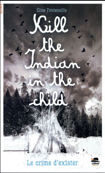 Emprunter Kill the indian in the child livre