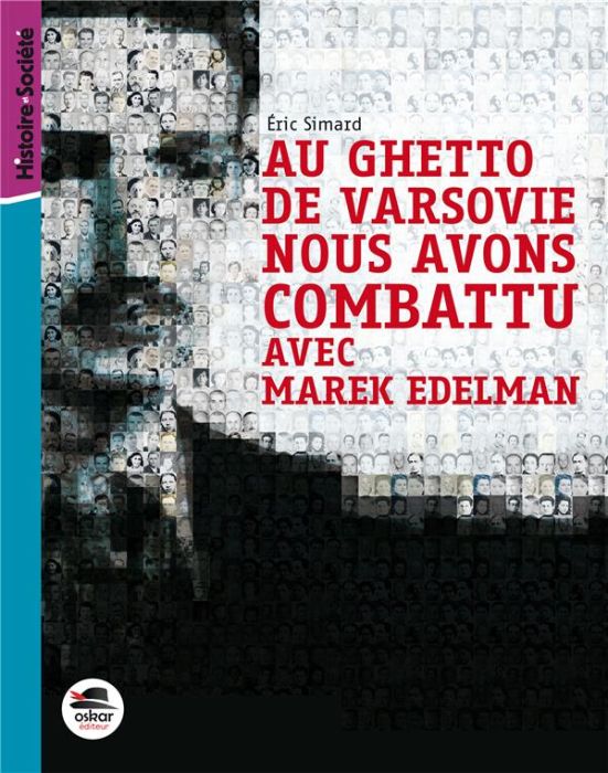 Emprunter Au ghetto de Varsovie nous avons combattu avec Marek Edelman livre