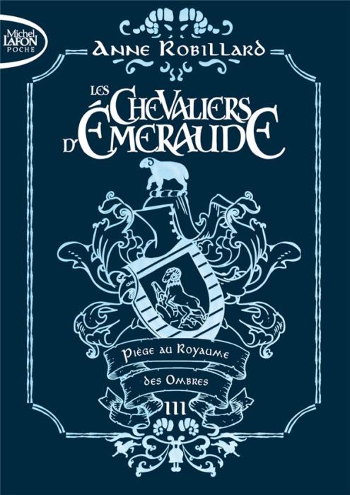 Emprunter Les Chevaliers d'Emeraude Tome 3 : Piège au Royaume des Ombres. Edition collector livre