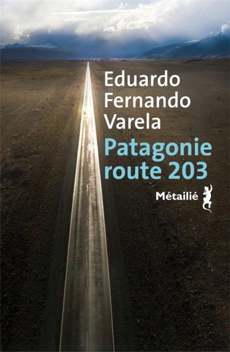 Emprunter Patagonie route 203 livre
