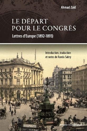 Emprunter Le départ pour le Congrès. Lettres sur l'Europe (1892-1894) livre