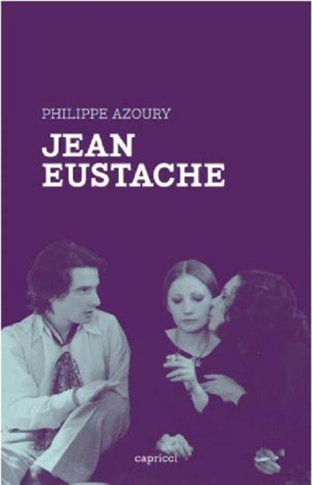 Emprunter Jean Eustache. Un amour si grand... livre