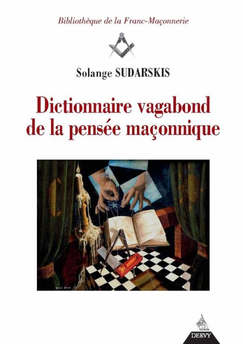 Emprunter Dictionnaire vagabond de la pensée maçonnique livre