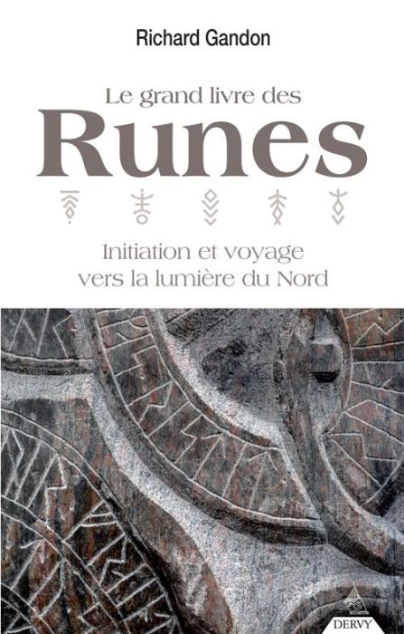 Emprunter Le grand livre des Runes. Initiation et voyage vers la lumière du Nord livre