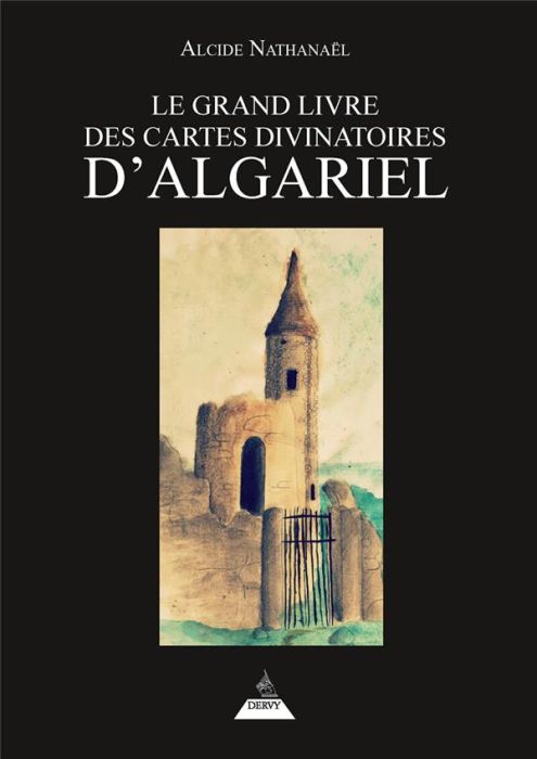Emprunter Le grand livre des cartes divinatoires d'Algariel livre