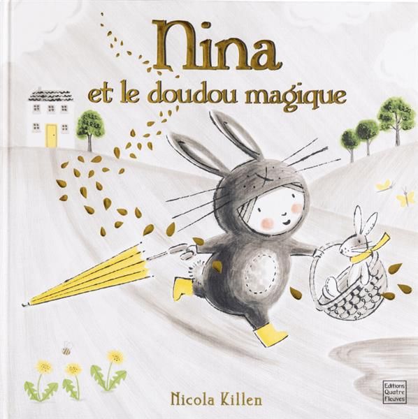 Emprunter Nina : Nina et le doudou magique livre