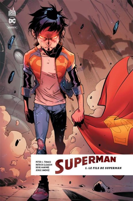 Emprunter Superman rebirth Tome 1 : Le fils de Superman livre