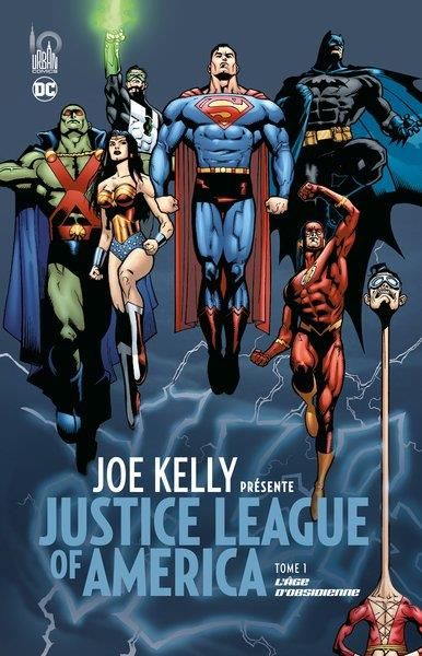 Emprunter Joe Kelly présente Justice League of America Tome 1 : L'âge d'obsidienne livre