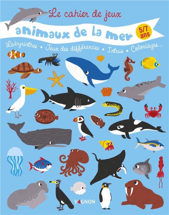 Emprunter Cahier de jeux des animaux de la mer livre