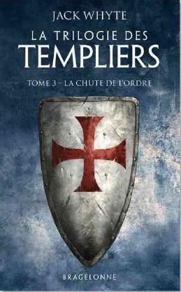 Emprunter La Trilogie des Templiers/3/ La chute de l'ordre livre