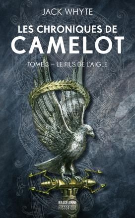 Emprunter Les Chroniques de Camelot /03/Le fils de l'aigle livre