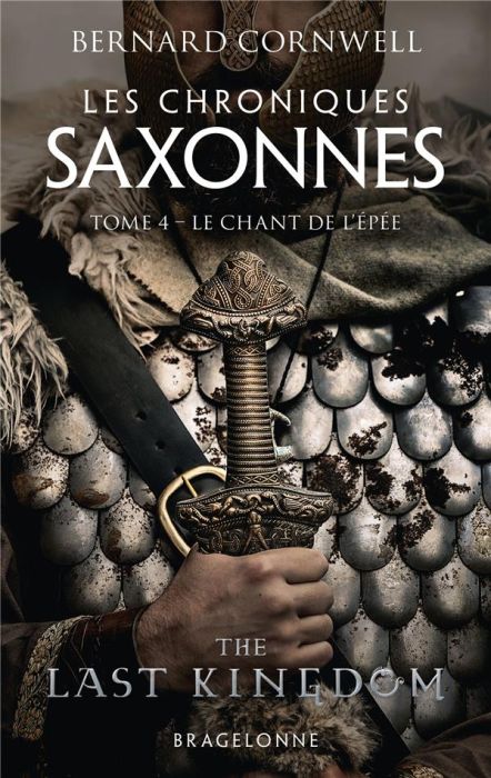Emprunter Les Chroniques saxonnes/04/Le chant de l'épée livre