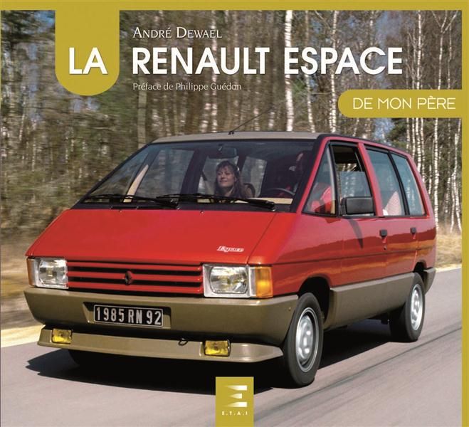 Emprunter La Renault Espace de mon père livre