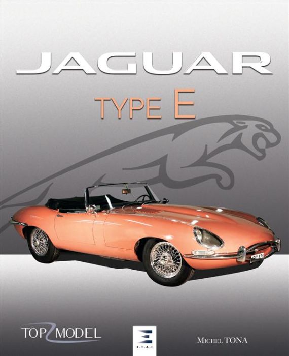 Emprunter Jaguar type E. Le fauve de Coventry, 2e édition livre