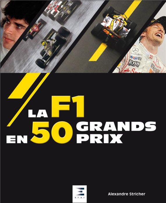 Emprunter La F1 en 50 Grands Prix livre