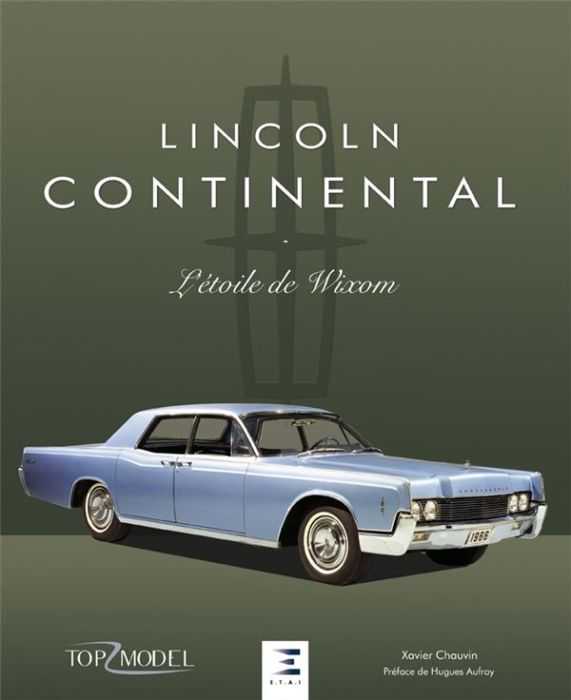 Emprunter Lincoln Continental. L'étoile de Wixom livre