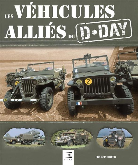 Emprunter Les véhicules alliés du D-Day livre