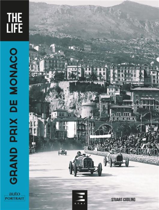 Emprunter Grand prix de Monaco. The Life livre