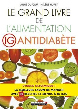 Emprunter Le grand livre de l'alimentation IG antidiabète livre