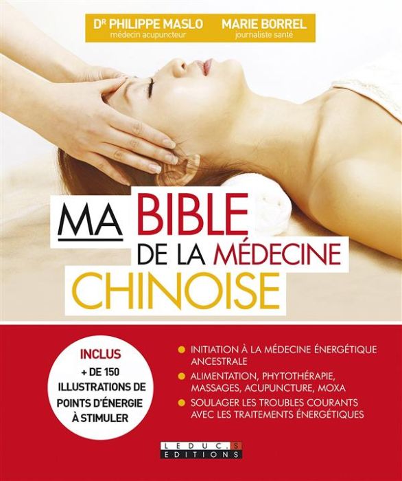 Emprunter Ma bible de la médecine chinoise livre