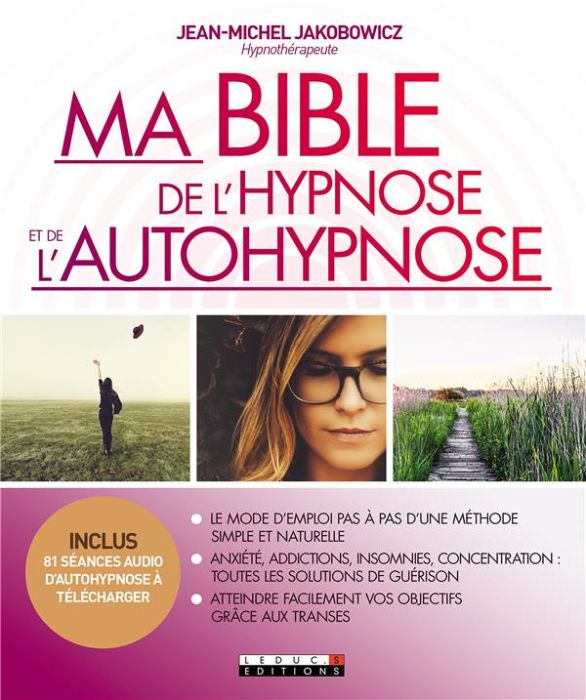 Emprunter Ma bible de l'hypnose et de l'autohypnose livre