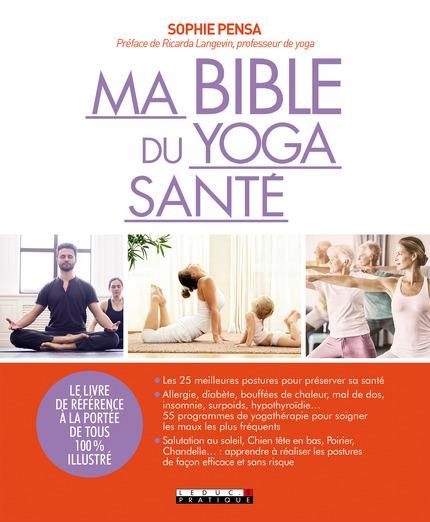 Emprunter Ma bible du yoga santé livre