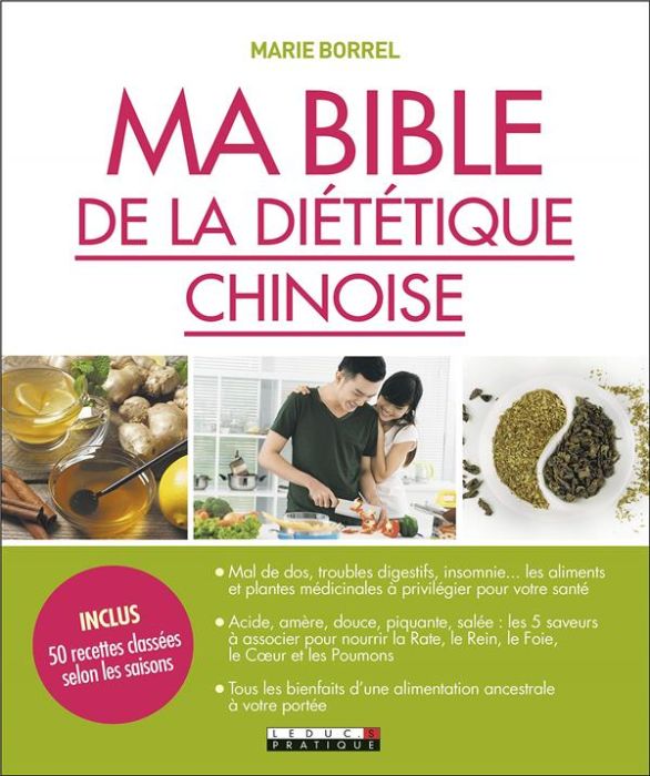 Emprunter Ma bible de la diététique chinoise livre