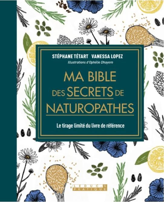 Emprunter Ma bible des secrets de naturopathes. Edition revue et augmentée livre