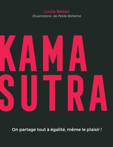 Emprunter Kamasutra. On partage tout à égalité, même le plaisir ! livre