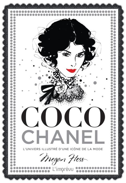Emprunter Coco Chanel. L'univers illustré d'une icône de la mode livre