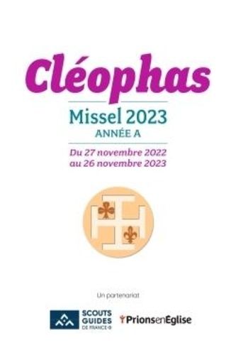 Emprunter Cléophas. Missel année B du 3 décembre 2023 au 24 novembre 2024, Edition 2024 livre
