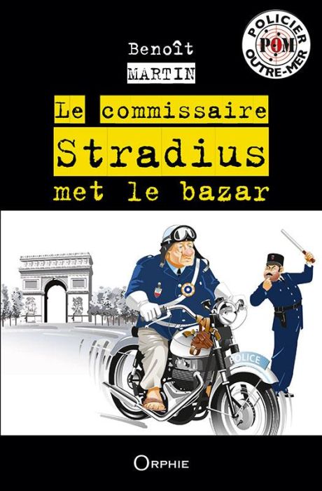 Emprunter Le commissaire Stradius met le bazar livre