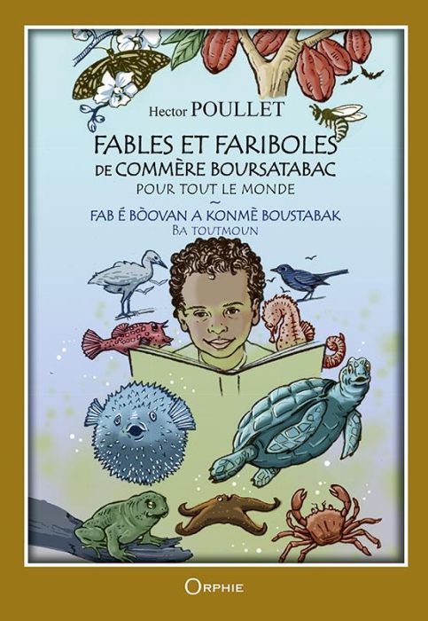 Emprunter Fables et fariboles de commère Boursatabac pour tout le monde. Edition bilingue français-créole livre