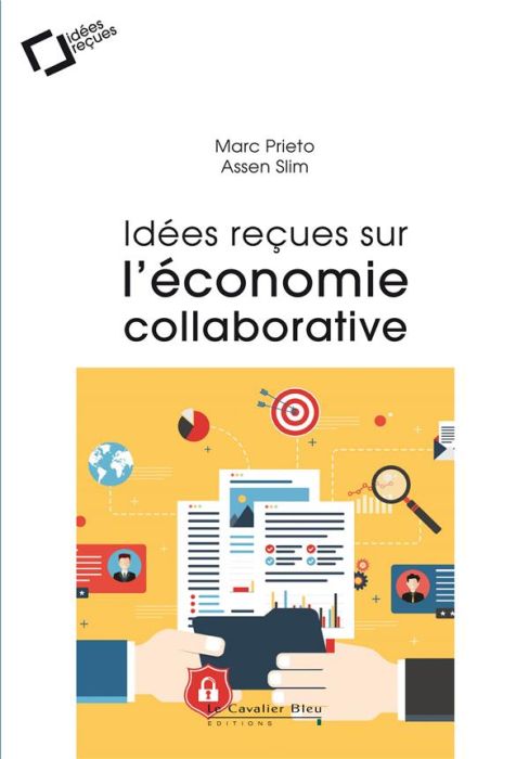 Emprunter Idées reçues sur l'économie collaborative livre