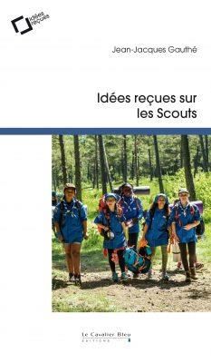 Emprunter Idées reçues sur les scouts livre