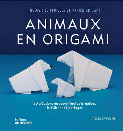 Emprunter Animaux en origami. 20 créations en papier faciles à réaliser, à styliser et à partager livre