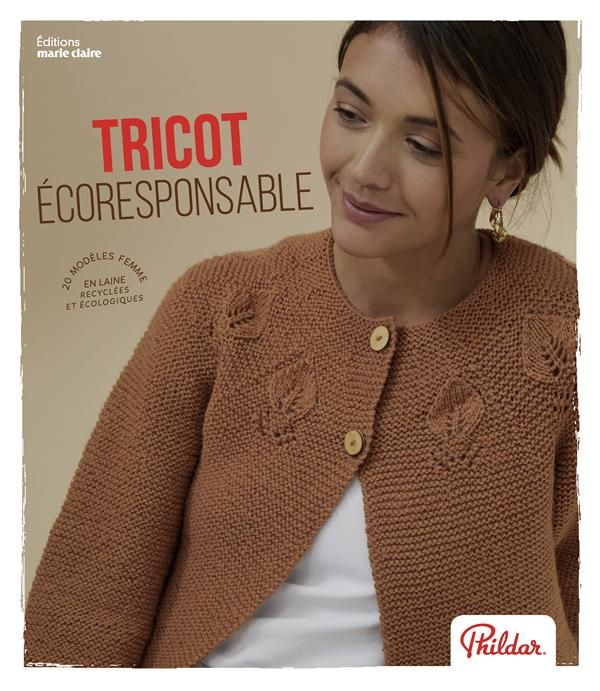 Emprunter Tricot écoresponsable. 20 modèles femme en laine recyclées et écologiques livre
