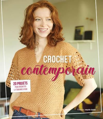 Emprunter Crochet contemporain. 32 modèles de décoration, d'accessoires et de vêtements pour femme et fillette livre