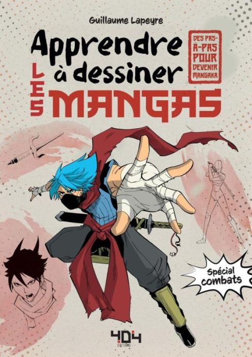 Emprunter Apprendre à dessiner les mangas : Spécial combats livre