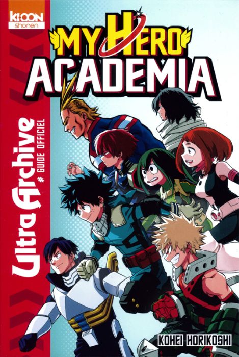 Emprunter My Hero Academia - Guide officiel : Ultra archive livre