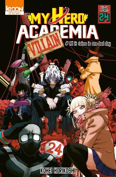 Emprunter My Hero Academia Tome 24 : All it takes is one bad day livre