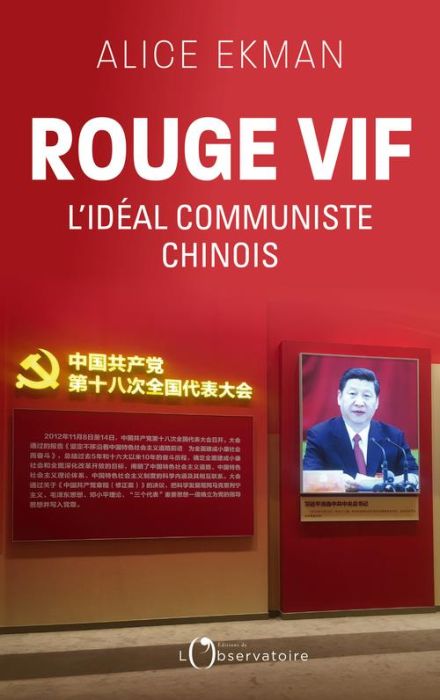 Emprunter Rouge vif. L'idéal communiste chinois livre
