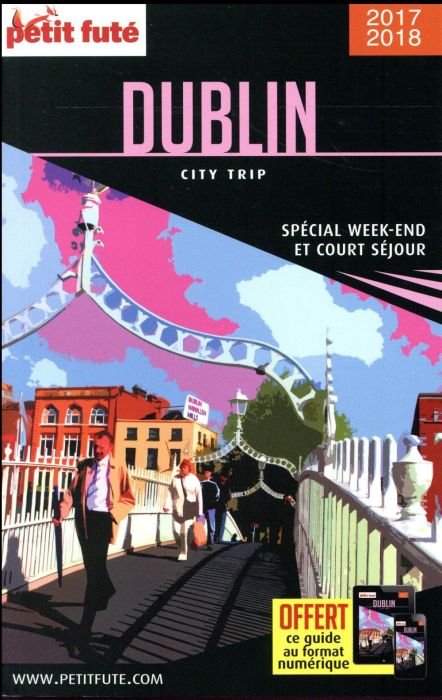 Emprunter Dublin. Edition 2017-2018 livre