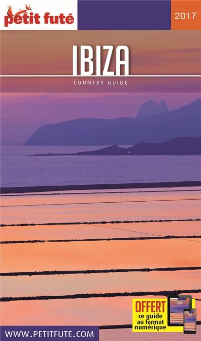 Emprunter Petit Futé Ibiza. Edition 2017 livre